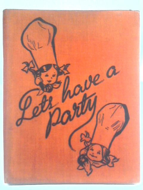 Lets Have a Party By Charlotte