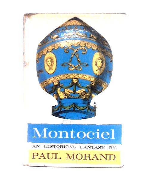 Montociel: Rajah Of Greater India von Paul Morand