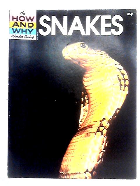 The How and Why Wonder Book of Snakes By Georg Zappler