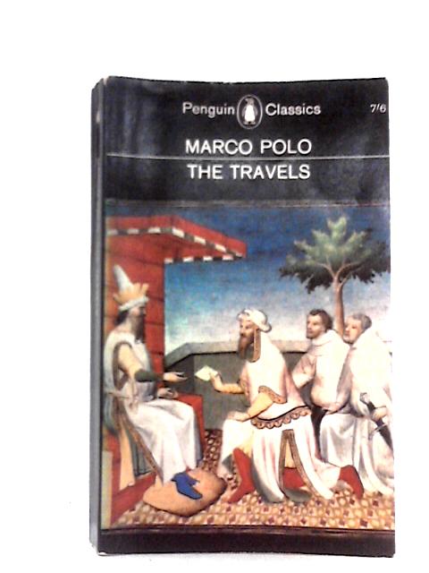 The Travels of Marco Polo von Ronald Latham (ed.)