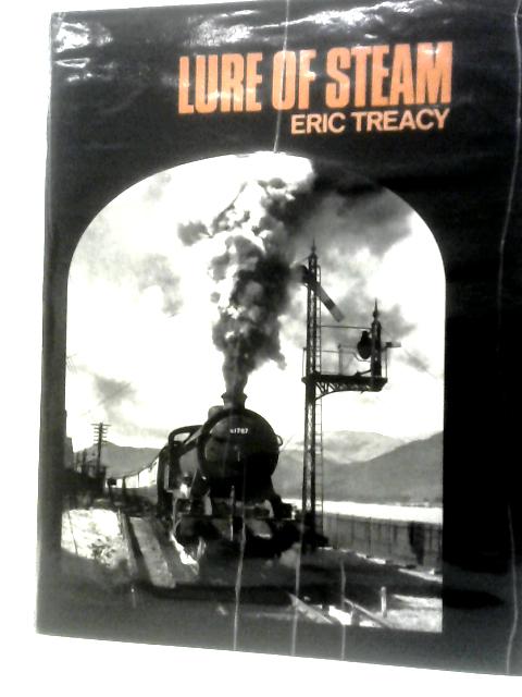 Lure of Steam By Eric Treacy