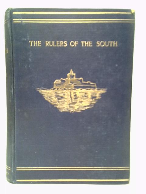 The Rulers of the South. Sicily, Calabria, Malta. Vol.I von Francis Marion Crawford