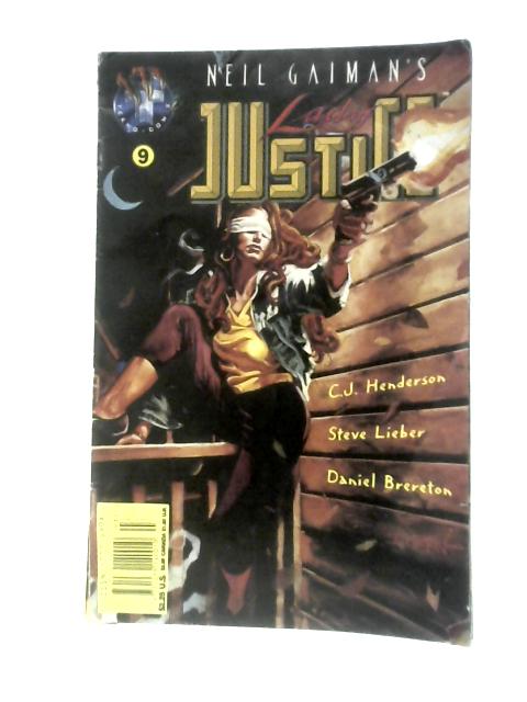 Neil Gaiman's Lady Justice Volume 1 No. 9, March 1996 By Unstated