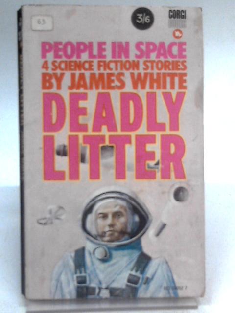 Deadly litter von James White