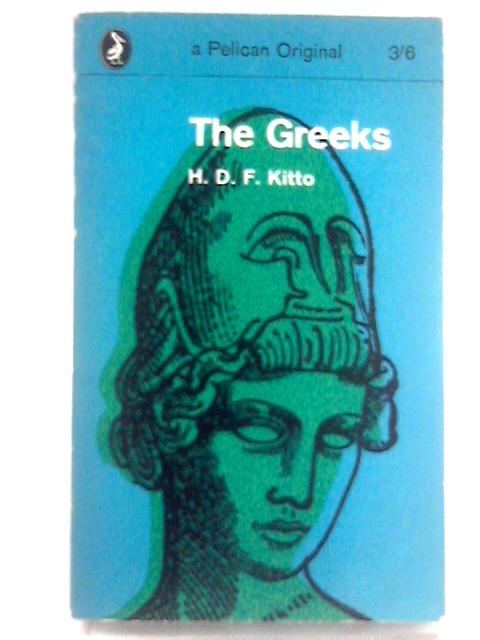 The Greeks By H. D. F. Kitto