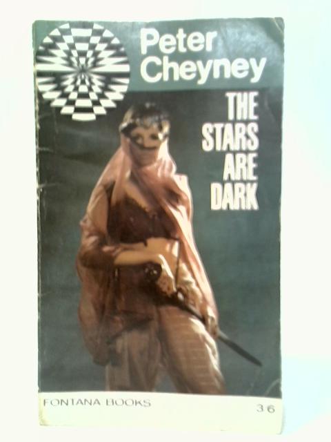 The Stars Are Dark By Peter Cheyney