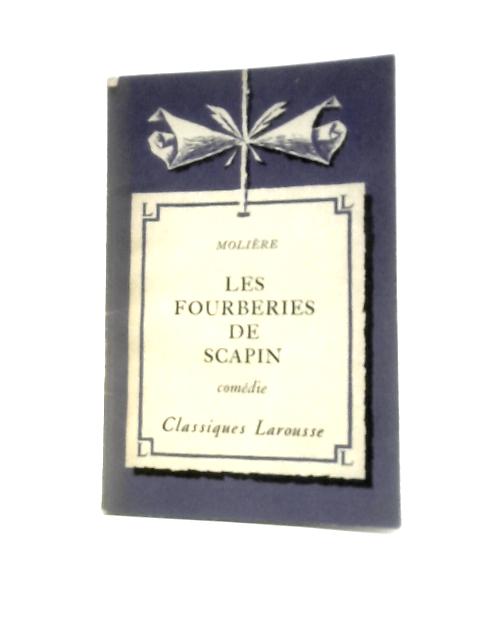 Les Fourberies de Scapin By Moliere