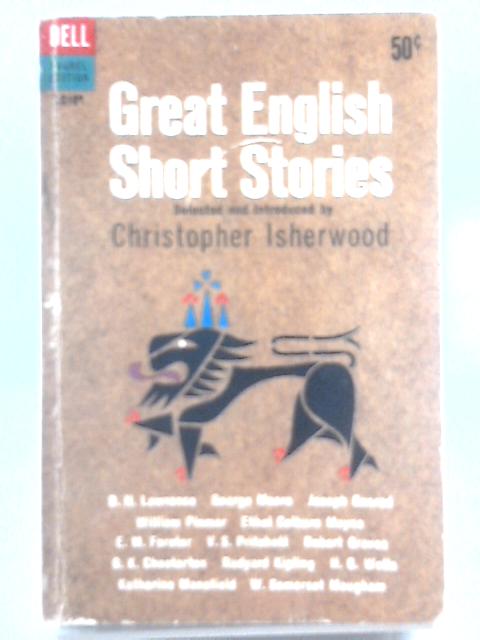 Great English Short Stories By Christopher Isherwood (Ed.)