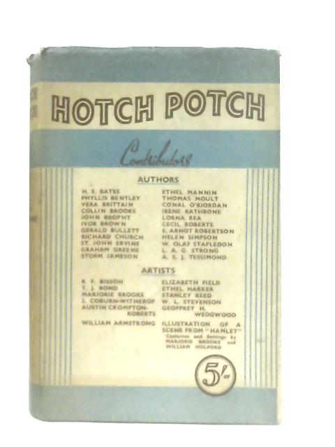 Hotch-Potch von Various, John Brophy (Ed.)