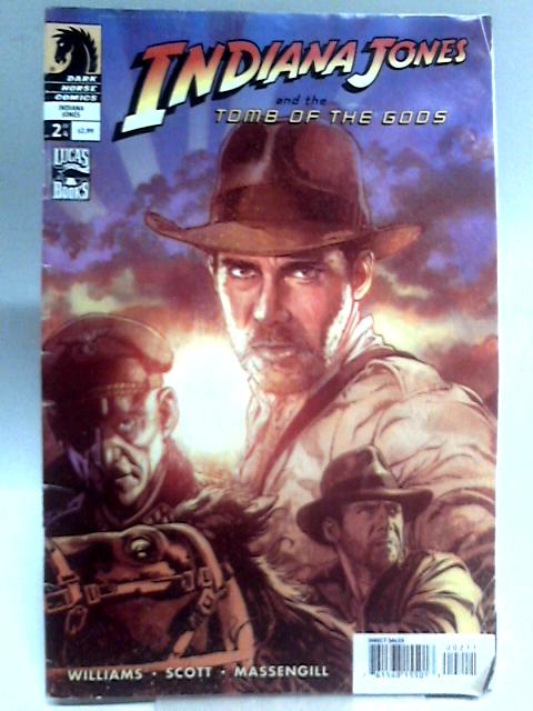 Indiana Jones and the Tomb of the Gods #2 By Rob Williams