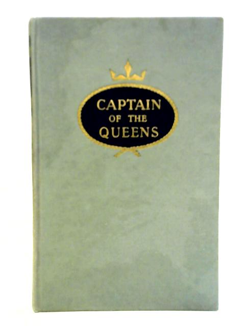 Captain of the Queens von Harry Grattidge