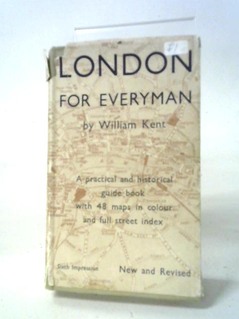 London For Everyman von William Kent