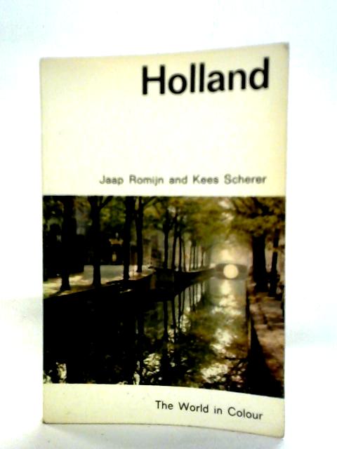 Holland (World in Colour Series) von Jaap Romijn