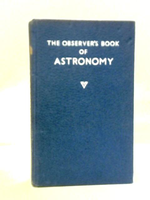 The Observer's Book of Astronomy By Patrick Moore