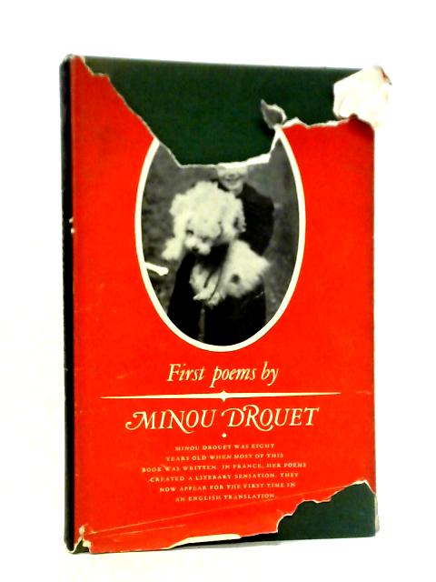 First Poems: Minou Drouet By Minou Drouet