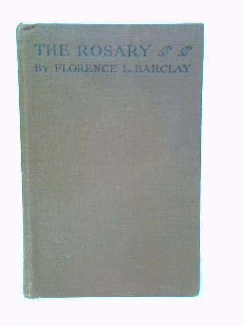 The Rosary By Florence L. Barclay