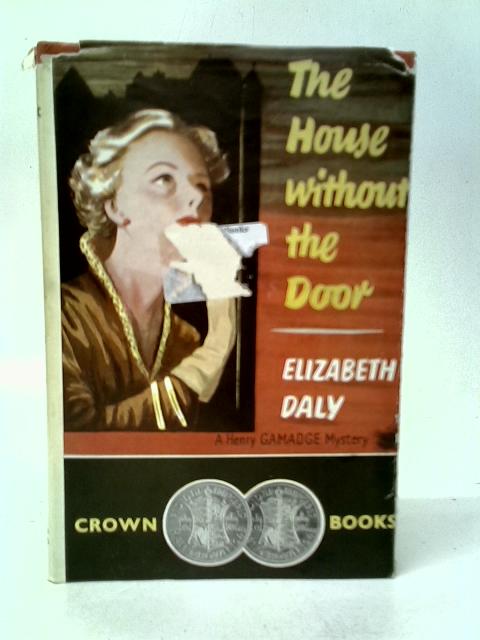 The House Without the Door By Elizabeth Daly