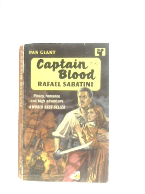 Captain Blood By Rafael Sabatini