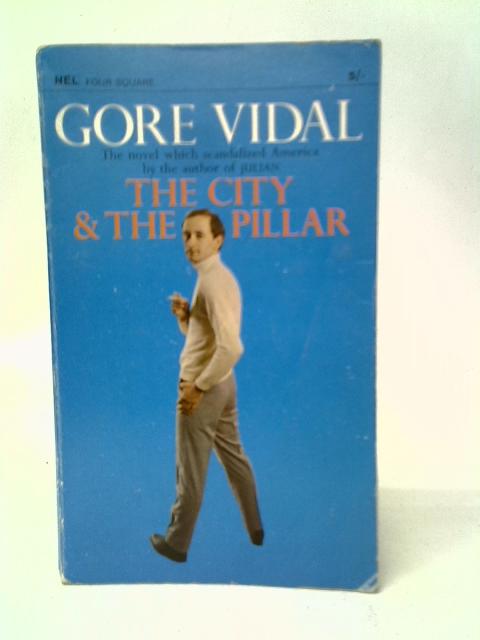 The City & The Pillar By Gore Vidal