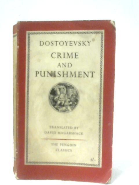 Crime and Punishment By Fyodor Dostoyevsky
