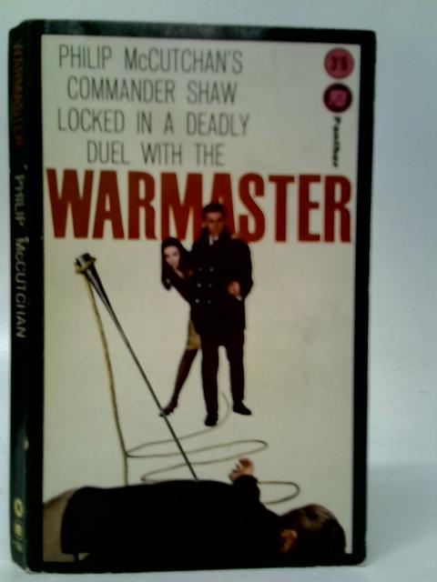 Warmaster von Philip McCutchan