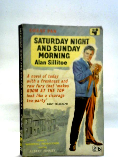 Saturday Night and Sunday Morning von Alan Sillitoe