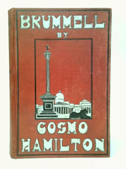 Brummell By Cosmo Hamilton