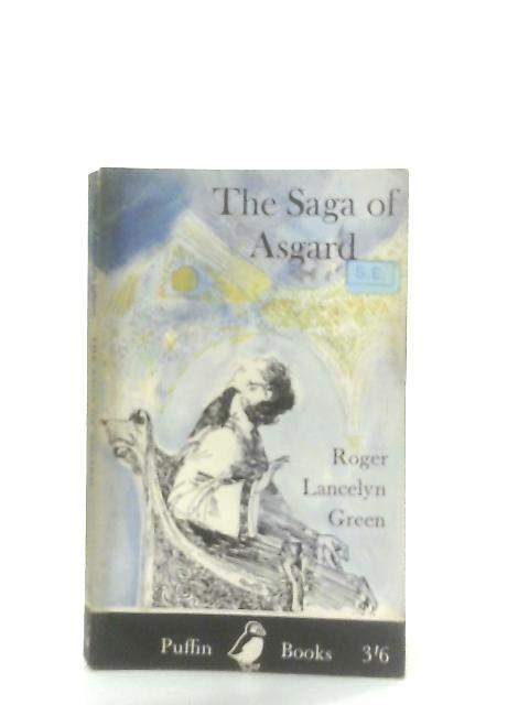 The Saga of Asgard By Roger Lancelyn Green