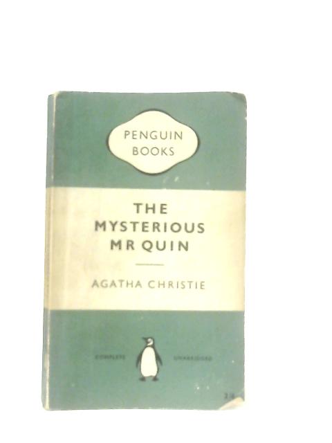 The Mysterious Mr. Quin von Agatha Christie