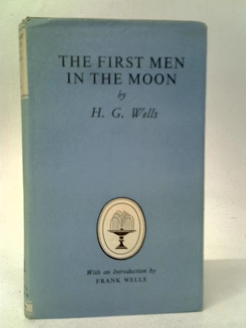The First Men in The Moon By H.G.Wells