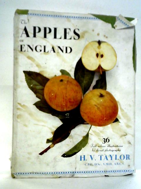 The Apples of England By H. V. Taylor