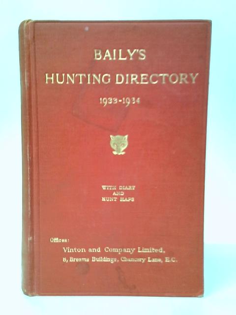 Baily's Hunting Directory 1933-1934 von Baily