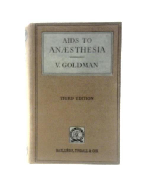 Aids to Anaesthesia By Victor Goldman