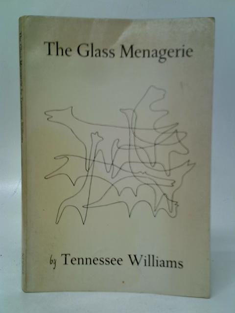 The Glass Menagerie By Tennessee Williams