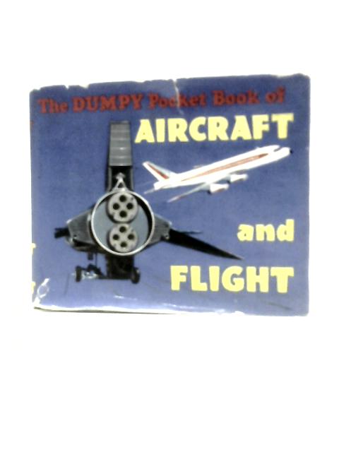 The Dumpy Pocket Book of Aircraft and Flight By Henry Sampson