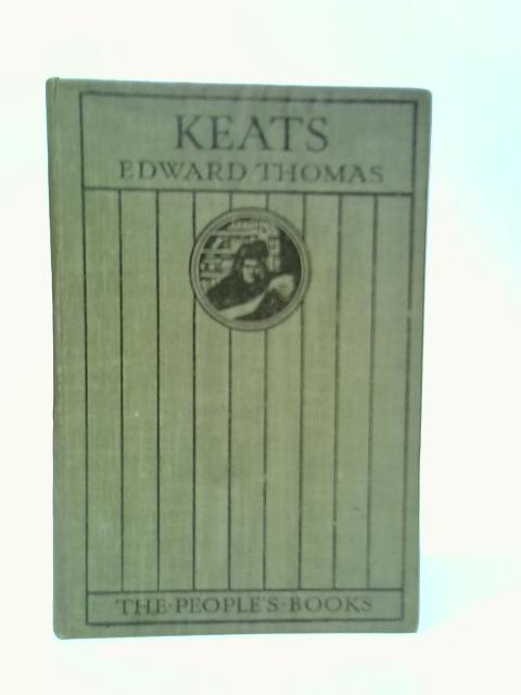 Keats By Edward Thomas
