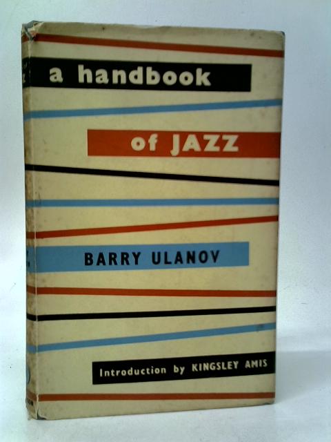 A Handbook of Jazz von Barry Ulanov