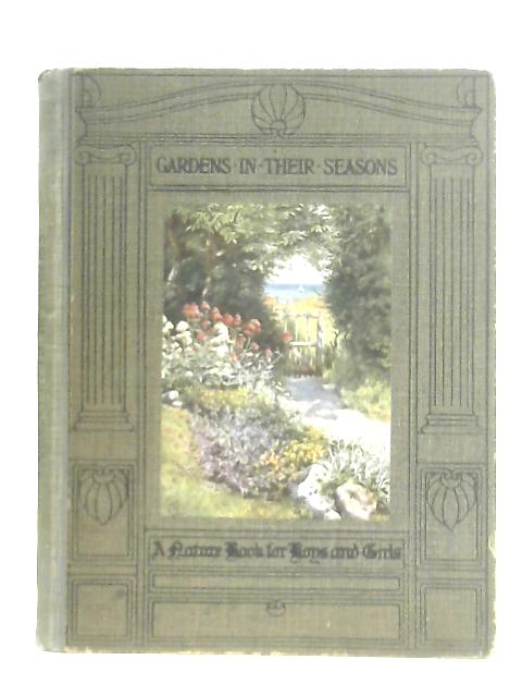 Gardens in their Seasons von C. Von Wyss