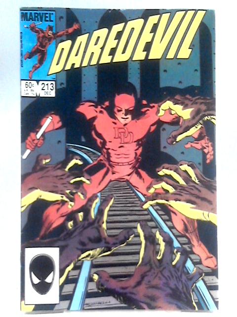 Daredevil #213 By Denny O'Neil