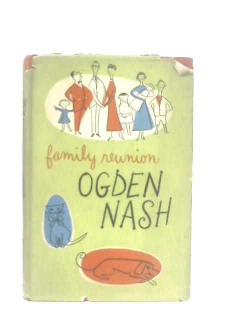 Family Reunion By Ogden Nash