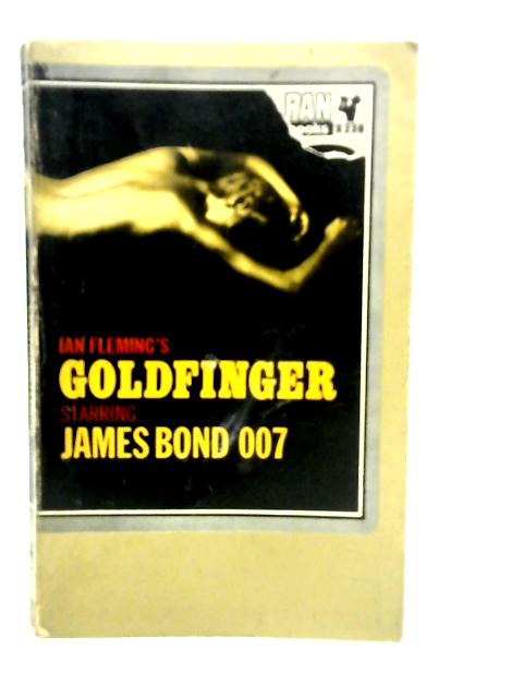 Goldfinger By Ian Fleming