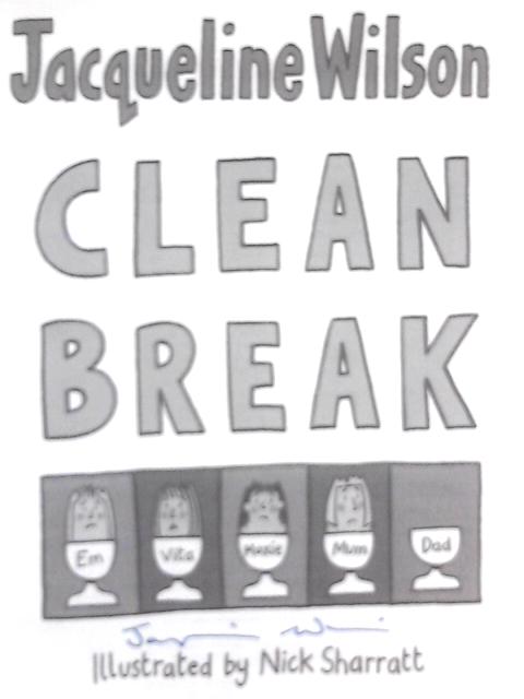 Clean Break By Jacqueline Wilson