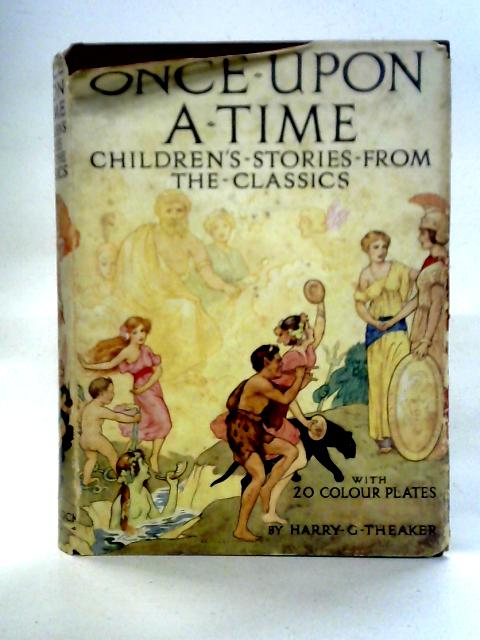 Once Upon a Time: Children's Stories from the Classics By Blanche Winder