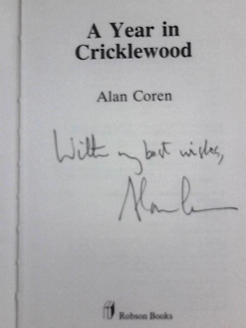 A Year in Cricklewood By Alan Coren