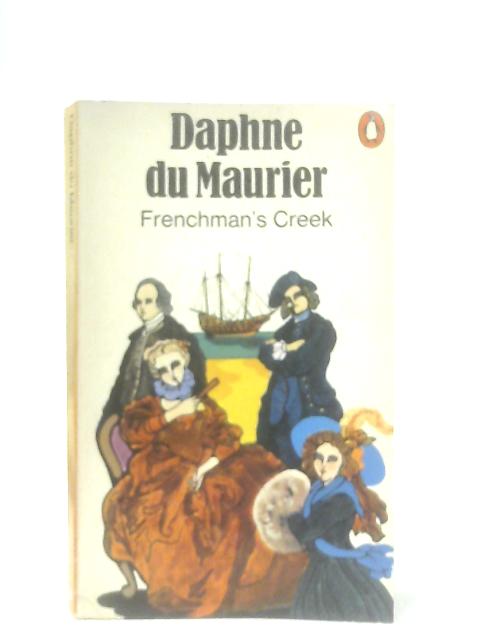 Frenchman's Creek von Daphne Du Maurier