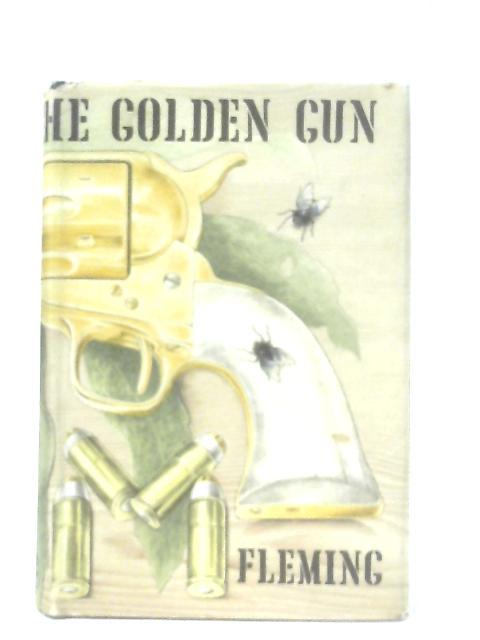 The Man with the Golden Gun By Ian Fleming
