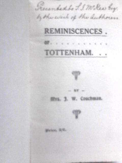 Reminiscences of Tottenham By Mrs J W Couchman