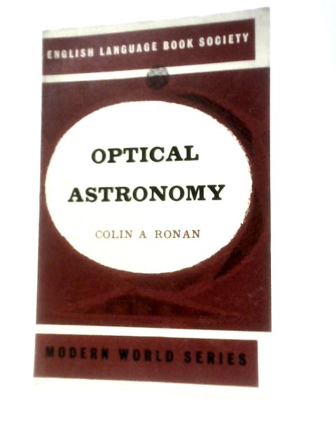 Optical Astronomy von Colin Ronan