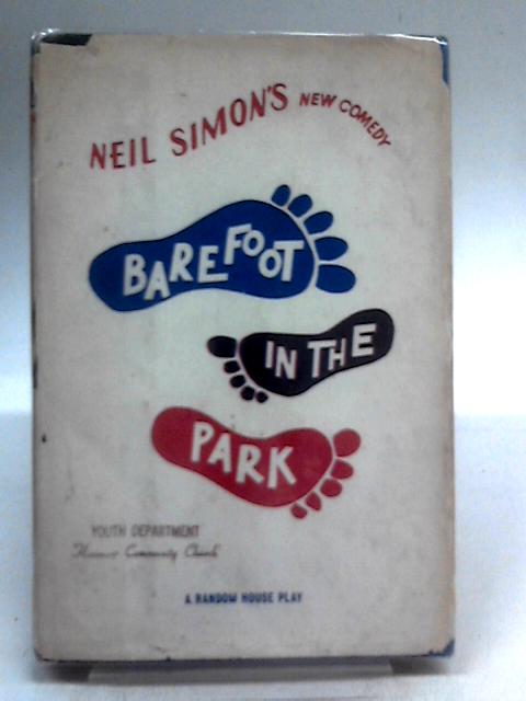Barefoot in the Park By Neil Simon