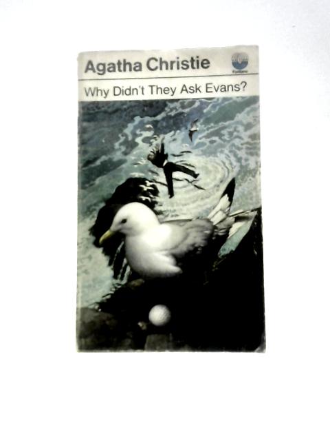 Why Didn't They Ask Evans? par Agatha Christie